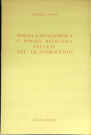 Bild des Verkufers fr Poesia cavalleresca e poesia religiosa inglese nel quattrocento zum Verkauf von Librodifaccia