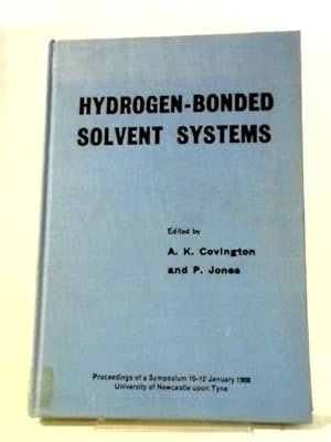 Immagine del venditore per Hydrogen-Bonded Solvent Systems venduto da World of Rare Books