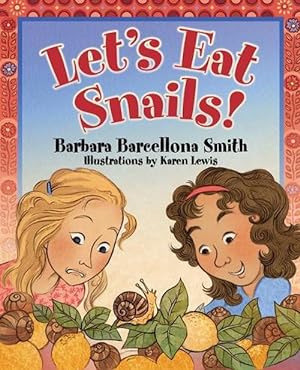 Seller image for Let's Eat Snails! (Hardcover) for sale by CitiRetail