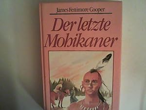Seller image for Der letzte Mohikaner for sale by ANTIQUARIAT FRDEBUCH Inh.Michael Simon