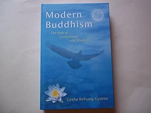 Bild des Verkufers fr Modern Buddhism: The Path of Compassion and Wisdom zum Verkauf von Carmarthenshire Rare Books