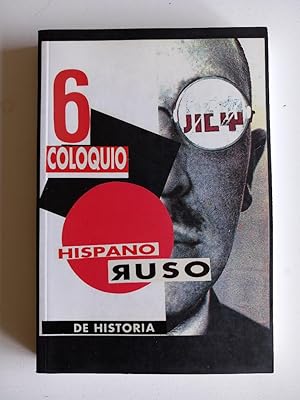 Immagine del venditore per 6 Congreso Hispano-Ruso de Historia venduto da El libro que vuela