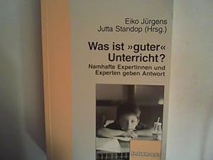 Seller image for Was ist guter Unterricht? Namhafte Expertinnen und Experten geben Antwort for sale by ANTIQUARIAT FRDEBUCH Inh.Michael Simon