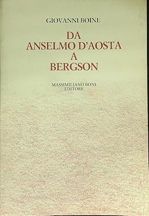Bild des Verkufers fr Da Anselmo d'Aosta a Bergson zum Verkauf von Librodifaccia