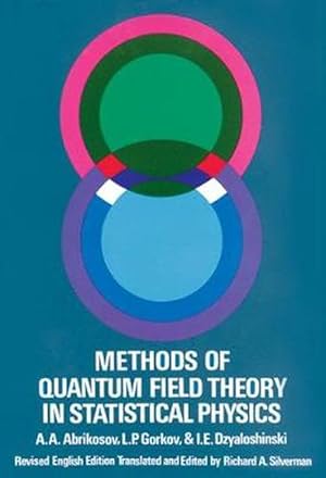 Seller image for Methods of Quantum Field Theory in Statistical Physics (Paperback) for sale by CitiRetail