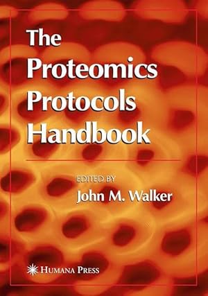 Seller image for The Proteomics Protocols Handbook (Paperback) for sale by CitiRetail