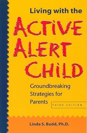 Imagen del vendedor de Living with the Active Alert Child (Paperback) a la venta por CitiRetail