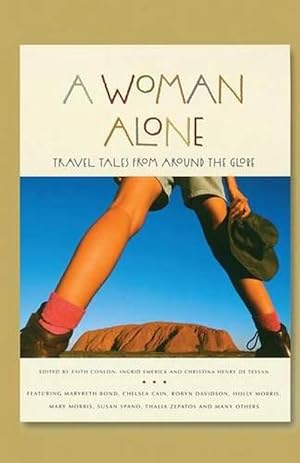 Bild des Verkufers fr A Woman Alone: Travel Tales from Around the Globe (Paperback) zum Verkauf von CitiRetail