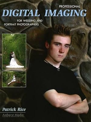 Seller image for Professional Digital Imaging for Wedding and Portrait Photographers (Paperback) for sale by CitiRetail