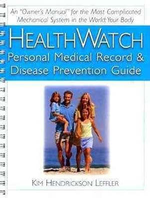 Image du vendeur pour Health Watch: Personal Medical Record & Disease Prevention Guide (Spiral) mis en vente par CitiRetail