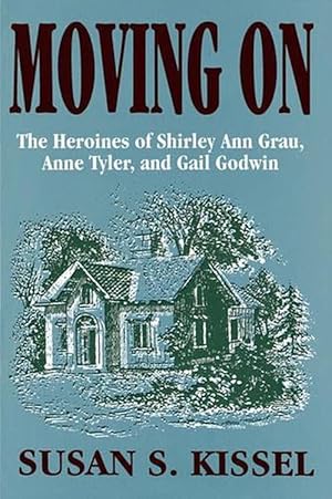 Imagen del vendedor de Moving on the Heroines of Shirley (Paperback) a la venta por CitiRetail