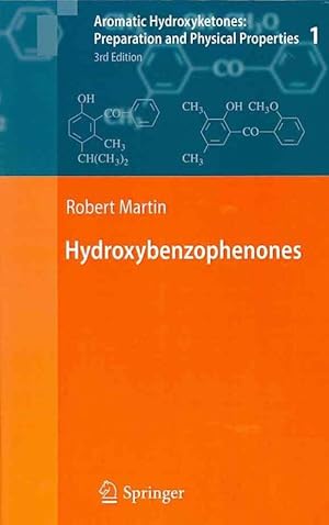 Image du vendeur pour Aromatic Hydroxyketones: Preparation and Physical Properties: Vol.1: Hydroxybenzophenones Vol.2: Hydroxyacetophenones I Vol.3: Hydroxyacetophenones II (Hardcover) mis en vente par CitiRetail