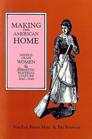 Immagine del venditore per Making the American Home (Paperback) venduto da CitiRetail