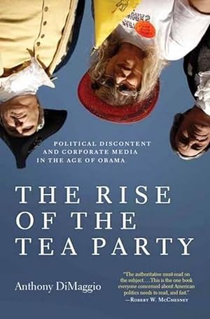 Image du vendeur pour The Rise of the Tea Party (Hardcover) mis en vente par CitiRetail