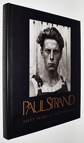 Seller image for Paul Strand. Sixty Years of Photographs. Excerpts from Correspondence, Interviews, and Other Documents. for sale by Antiquariat Haufe & Lutz