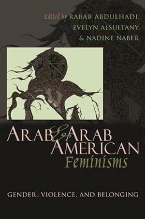 Imagen del vendedor de Arab and Arab American Feminisms (Hardcover) a la venta por CitiRetail