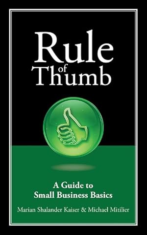 Seller image for Rule of Thumb: A Guide to Small Business Basics (Paperback) for sale by CitiRetail