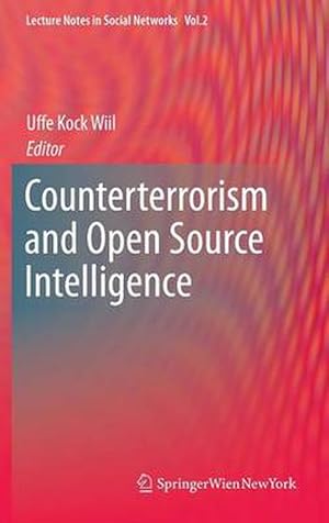 Image du vendeur pour Counterterrorism and Open Source Intelligence (Hardcover) mis en vente par CitiRetail