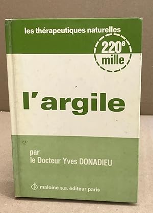 Seller image for L'argile for sale by librairie philippe arnaiz