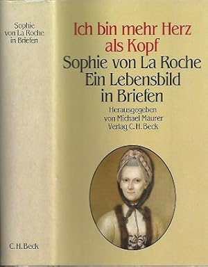 Ich bin mehr Herz als Kopf. Herausgegeben von Michael Maurer.