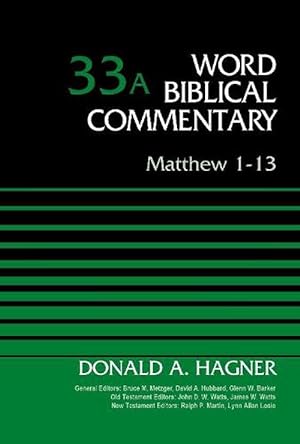 Seller image for Matthew 1-13, Volume 33A (Hardcover) for sale by CitiRetail