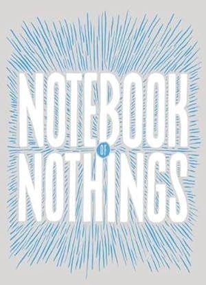 Bild des Verkufers fr Notebook of Nothings (Paperback) zum Verkauf von CitiRetail