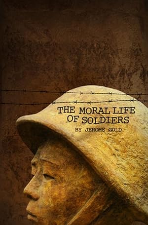 Bild des Verkufers fr The Moral Life of Soldiers (Paperback) zum Verkauf von CitiRetail