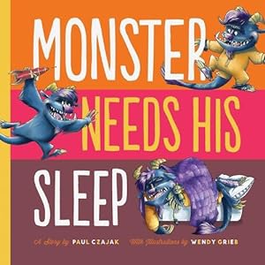 Seller image for Monster Needs His Sleep (Hardcover) for sale by CitiRetail