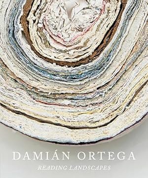 Immagine del venditore per Damin Ortega: Reading Landscapes (Hardcover) venduto da CitiRetail