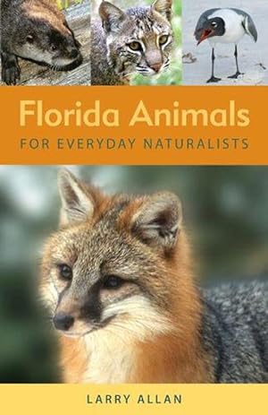 Seller image for Florida Animals for Everyday Naturalists (Paperback) for sale by CitiRetail