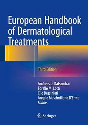 Imagen del vendedor de European Handbook of Dermatological Treatments (Hardcover) a la venta por CitiRetail