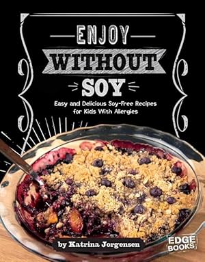 Imagen del vendedor de Enjoy Without Soy (Hardcover) a la venta por CitiRetail