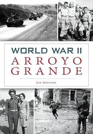 Seller image for World War II Arroyo Grande (Paperback) for sale by CitiRetail