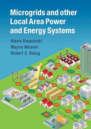 Image du vendeur pour Microgrids and other Local Area Power and Energy Systems (Hardcover) mis en vente par CitiRetail