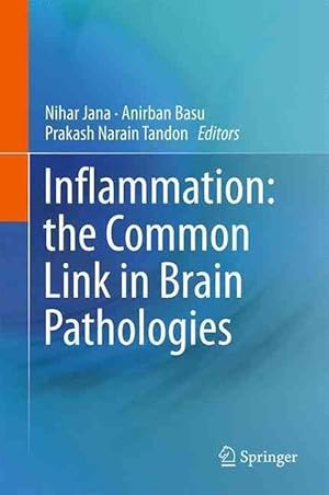 Seller image for Inflammation: the Common Link in Brain Pathologies (Hardcover) for sale by CitiRetail