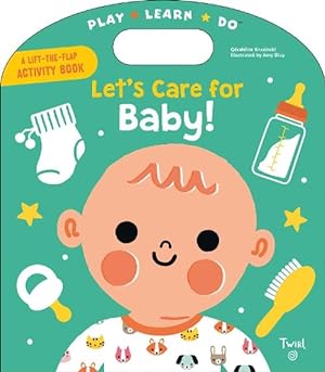 Image du vendeur pour Let's Care for Baby! (Board Book) mis en vente par CitiRetail