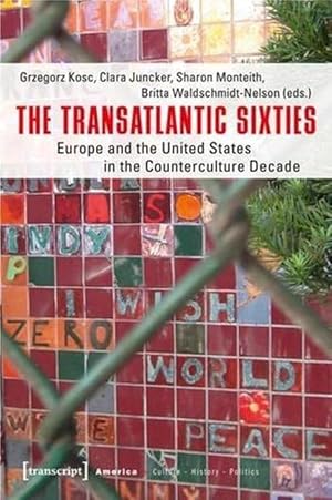 Image du vendeur pour The Transatlantic Sixties (Paperback) mis en vente par CitiRetail