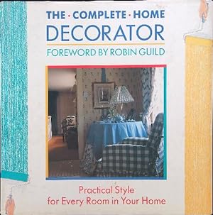 Bild des Verkufers fr The Complete Home Decorator zum Verkauf von Librodifaccia