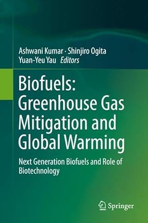 Imagen del vendedor de Biofuels: Greenhouse Gas Mitigation and Global Warming (Hardcover) a la venta por CitiRetail