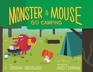 Seller image for Monster and Mouse Go Camping (Hardcover) for sale by CitiRetail