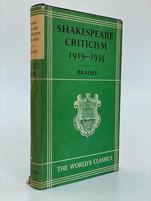Shakespeare Criticism 1919-1935 Selected with an Introduction by Anne Bradby.
