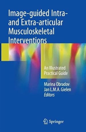 Image du vendeur pour Image-guided Intra- and Extra-articular Musculoskeletal Interventions (Paperback) mis en vente par CitiRetail