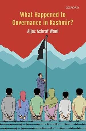 Seller image for What Happened to Governance in Kashmir? (Hardcover) for sale by CitiRetail