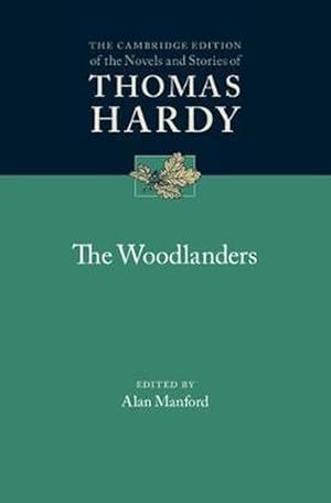 Image du vendeur pour The Woodlanders (Hardcover) mis en vente par CitiRetail