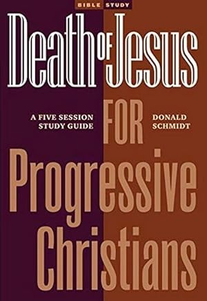 Bild des Verkufers fr Death of Jesus for Progressive Christians (Paperback) zum Verkauf von CitiRetail