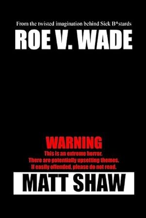 Seller image for Roe V. Wade (Paperback) for sale by Grand Eagle Retail