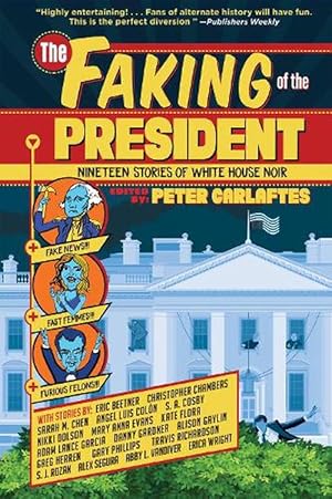 Seller image for The Faking of the President (Paperback) for sale by CitiRetail