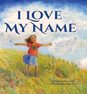 Seller image for I Love My Name (Hardcover) for sale by CitiRetail