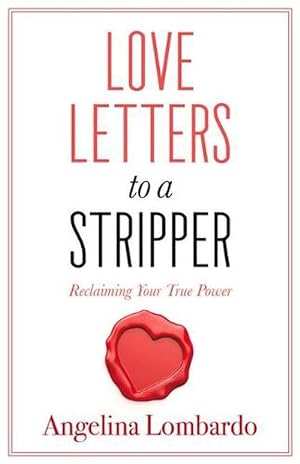 Immagine del venditore per Love Letters to a Stripper (Paperback) venduto da CitiRetail