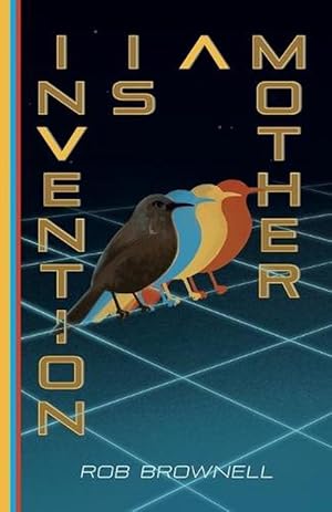 Seller image for Invention Is a Mother (Paperback) for sale by Grand Eagle Retail